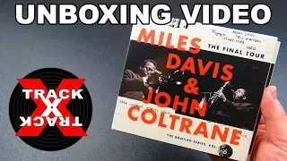 UNBOXING: Miles Davis and John Coltrane - The Final Tour (Bootleg Series Vol 6)