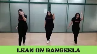 Lean On Rangeela | Naachography