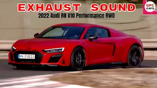 2022 Audi R8 V10 Performance RWD Exhaust Sound