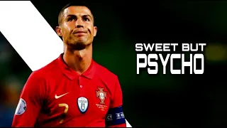 Cristiano Ronaldo ● Ava Max-Sweet But Psycho ●Skills & Goals●2021 |HD