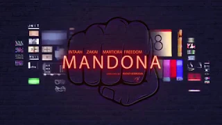 ZAKAI - MANDONA ft INTAAH x MARTIORA FREEDOM