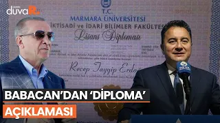 Ali Babacan'dan Erdoğan'ın diploması hakkında çok konuşulacak açıklama