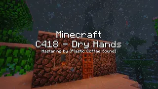 Minecraft OST - Dry Hands [🔊HQ🔊] [🎵NOSTALGIC🎵]