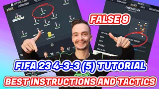 FIFA 23 - THE MOST OVERPOWERED FORMATION 4-3-3 FALSE 9 TUTORIAL BEST TACTICS & INSTRUCTIONS