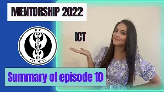 ICT SUMMARY: Episode 10 of ICT Mentorship 2022