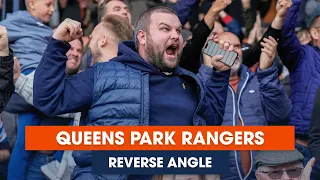 REVERSE ANGLE | Luton Town 3-1 Queens Park Rangers