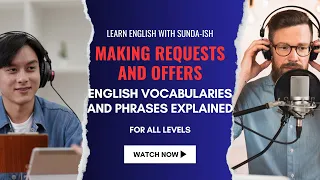Making Requests and Offers | English Vocabularies and Phrases Explained |