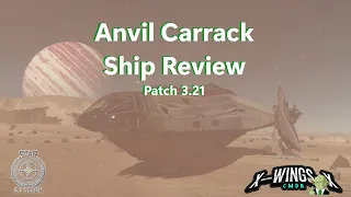 Star Citizen - Anvil Carrack Large Exploration Ship - Ship Review - 3.21 -
