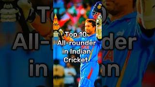 Top 10 All-rounder in Indian Cricket 🇮🇳  #shortsfeed #cricket #shorts #allrounder #ytshorts #viral