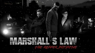 (CANCELLED BY CREATOR) Marshall's Law The Reaper Initiative | Official Trailer HD | GTA V