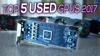 Top 5 USED GRAPHICS CARDS for GAMING in 2017