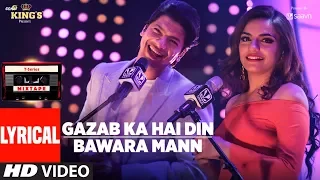 T-Series Mixtape :Gazab Ka Hai Din Bawara Mann Lyrical Song | Shaan | Sukriti Kakar