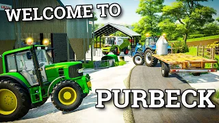 WELCOME TO PURBECK | FARMING SIMULATOR 22 - Episode 1