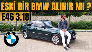 BMW 3.18İ | E46 | 143 hp | Test Sürüşü&inceleme | Eski Model BMW Alınır Mı?