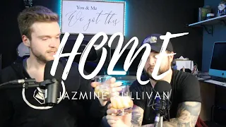 HOME (WIZ) - JAZMINE SULLIVAN - LIVE REACTION