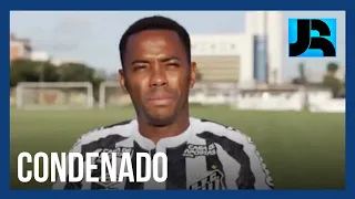 Justiça italiana confirma sentença de nove anos de prisão para Robinho por estupro