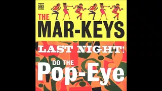 The Mar-Keys - Last night! (USA, 1961)