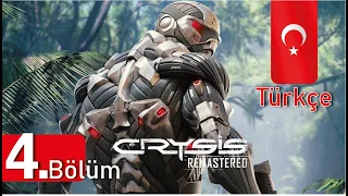 Crysis Remastered 2020 Türkçe 4. Bölüm