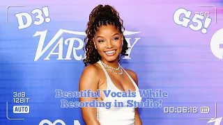 Halle Bailey Hits ‘D3’ & ‘G5’ While In Studio!