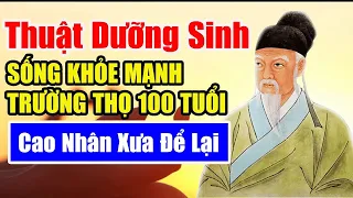 🔥Thuật Dưỡng Sinh Độc Đáo Của Các Bậc Cao Nhân Xưa,  Biết Sớm Mà Áp Dụng Sẽ Trường Thọ 100 Tuổi