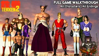 TEKKEN 2 | FULL GAME Walkthrough | All Characters | All Endings