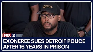 Exoneree sues Detroit Police after 16 years in prison