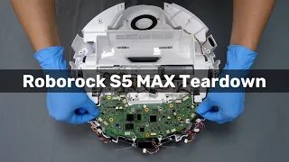 Xiaomi Roborock S5 Max Teardown