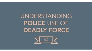 Understanding Police Use of Deadly Force