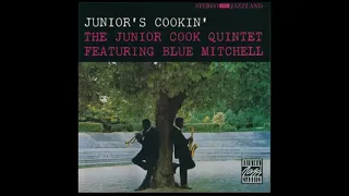 The Junior̲ C̲ook ̲Q̲uintet Featuring Blue̲ M̲itch̲e̲l̲l – J̲u̲n̲i̲o̲r's̲ ̲C̲o̲oki̲n̲' (1̲9̲6̲1̲)̲