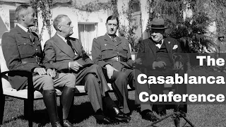 14th January 1943: Roosevelt and Churchill meet at the Casablanca Conference in Morocco