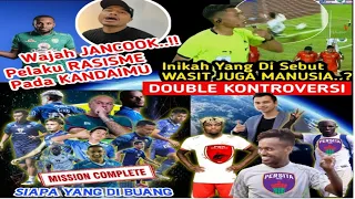 PERSIB, BOJAN HODAK SIAP PILIH PEMAIN 🤔KONTROVERSI WASIT PERSIJA VS RANS 🔥RASISME KANDAIMU, DLL