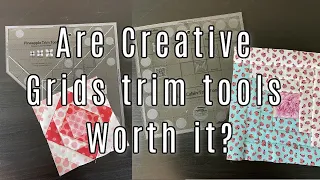 Are Creative Grids Quilting Trim Tools Worth It? | Pineapple Trim Tool | Log Cabin Trim Tool