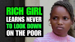 CHILD LEARNS NEVER TO LOOK DOWN ON THE POOR | Forth Studios