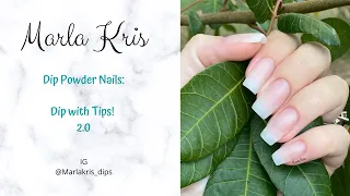 How To: Dip Powder Nails with Tips