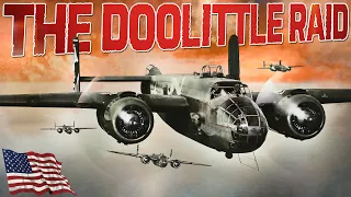 The Doolittle Raid | Full Documentary | Jimmy Doolittle | Missions That Changed The War l The B-25