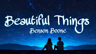 Beautiful Things | Benson Boone| Lyrics