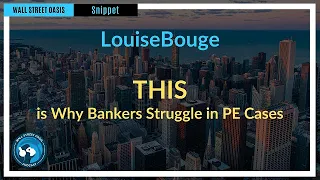 This is why bankers struggle in PE cases | Episode 70 Highlights