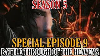 Battle Through The Heavens : Three Year Agreement Special Episode 9 Sub indo