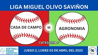 CASA DE CAMPO VS AGRONOMIA, JUEGO 2, 03-04-2023, L.O.M.S.