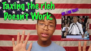 Why Taxing the rich DOESN'T WORK!