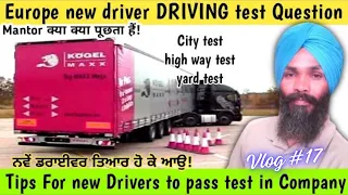 New Europe Driver Driving Test / Driving test mai kya kya hota hai vlog #17
