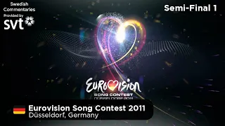 Eurovision Song Contest 2011 - Semi-Final 1 (Swedish Commentaries)