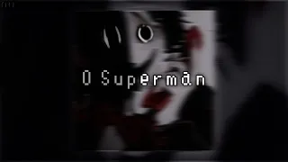 ｡•O Superman | Edit Audio•｡