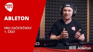 ŠKOLA ABLETON LIVE  - Začínáme s ABLETONEM