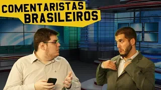 COMENTARISTAS ESPORTIVOS DA TV BRASILEIRA