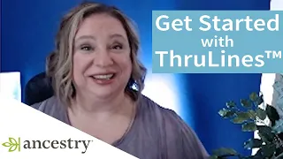 Ancestry® Genealogist Crista Cowan Works with ThruLines™ | Ancestry