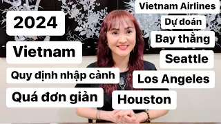 Từ Mỹ về Việt Nam cần phải có giấy tờ gì?#congáibàtô