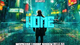 Basshunter - Home (WANCHIZ x Head Shock Bootleg 2020)