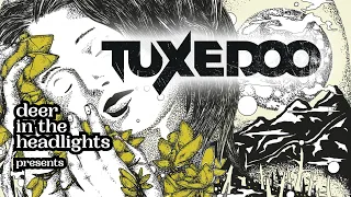 TUXEDOO - Where Are We Going From Here - Live at Deer In The Headlights Studio