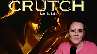 THIS IS BEAUTIFULLY SAD - Ren Ft. Bibi "Crutch" | Reactions